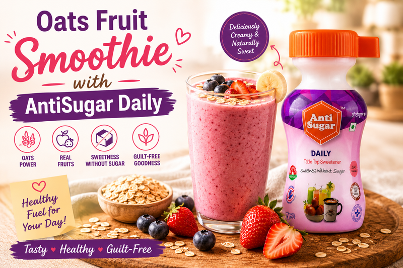 Oats Fruit Smoothie with AntiSugar DAILY