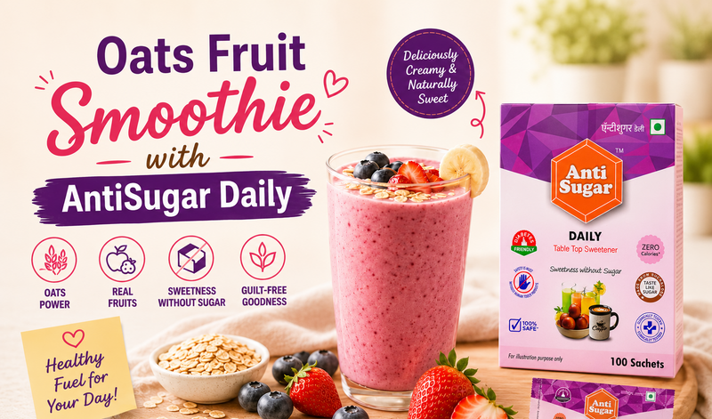 Oats Fruit Smoothie with AntiSugar DAILY